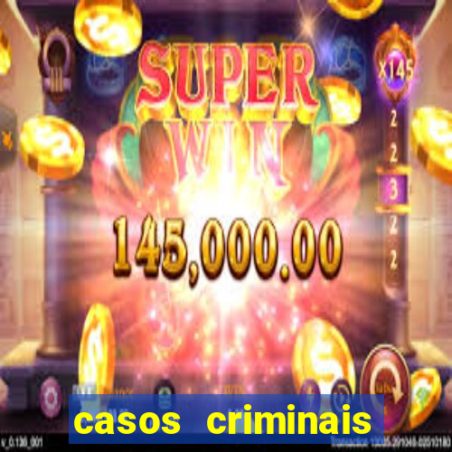 casos criminais para ler pdf